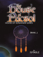 The House of Pacsol: House of Sundown Series Book 2