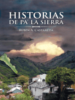 Historias De Pa’ La Sierra