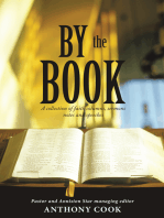 By the Book: A Collection of Faith Columns, Sermons Notes and Speeches