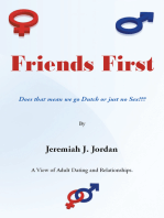 Friends First: Does That Mean We Go Dutch or Just No Sex???