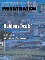 Imf, World Bank & Adb Agenda on Privatisation Volume Ii: ‘Dubious Deals’  in Sri Lanka     What a Paradox !