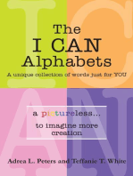 The I Can Alphabets: A Unique Collection of Words Just for Y O U