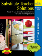 Substitute Teacher Solutions: Ready-To-Use Cross-Curricular Activities for Every Teaching Situation