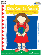 Kids Can Be Aware: Creative lessons for teaching kids about the environment