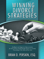 Winning Divorce Strategies: Intelligent and Aggressive Representation for Every Person Going Through Divorce or Custody Proceedings in the State of New York