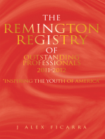 The Remington Registry of Outstanding Professionals 2011-2012: "Inspiring the Youth of America"