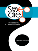 Sex Diet: A Guidebook to a Healthy Libido