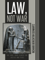 Law, Not War: The Long, Hard Search for Justice and Peace