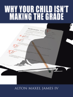 Why Your Child Isn't Making the Grade