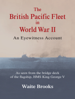 The British Pacific Fleet in World War Ii: An Eyewitness Account