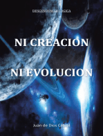 Ni Creación Ni Evolución