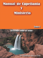 Manual De Capellanía Y Ministerio: Sirviendo Como Al Señor. Tomo 1