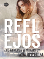 Reflejos: ¿Te atreves a mirarte?