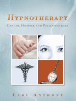 Hypnotherapy: Cancer, Hospice and Palliative Care