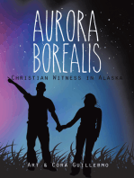 Aurora Borealis: Christian Witness in Alaska