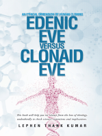 Edenic Eve Versus Clonaid Eve: An Ethical Dimension of Human Cloning