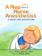 A Nap with a Nurse Anesthetist: A Race Car Adventure