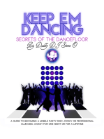 Keep 'em Dancin', Secrets of the Dance Floor