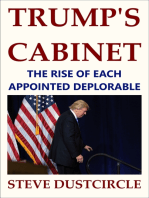 Trump's Cabinet: The Rise of Each Appointed Deplorable