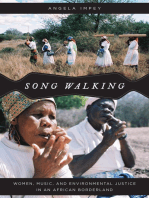 Song Walking: Women, Music, and Environmental Justice in an African Borderland