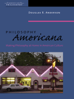 Philosophy Americana: Making Philosophy at Home in American Culture