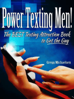 Power Texting Men! The Best Texting Attraction Book to Get the Guy: Relationship and Dating Advice for Women Book, #3