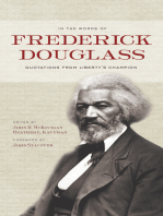 In the Words of Frederick Douglass: Quotations from Liberty's Champion