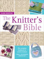 The Knitter's Bible: The Complete Handbook for Creative Knitters