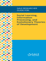 Gale Researcher Guide for: Social Learning, Information Processing, and Evolutionary Theories of Development