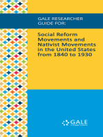 Gale Researcher Guide for: Social Reform Movements and Nativist Movements in the United States from 1840 to 1930