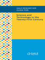 Gale Researcher Guide for: Science and Technology in the Twenty-First Century