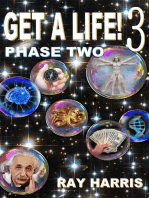 Get a Life! 3: Phase 2, #3