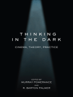 Thinking in the Dark: Cinema, Theory, Practice