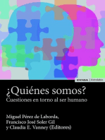 ¿Quiénes somos?: Cuestiones en torno al ser humano