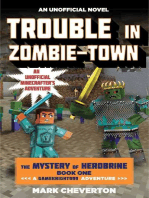 Trouble in Zombie-town: The Mystery of Herobrine: Book One: A Gameknight999 Adventure: An Unofficial Minecrafter?s Adventure