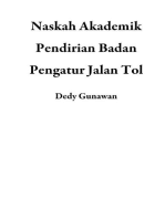 Naskah Akademik Pendirian Badan Pengatur Jalan Tol