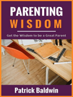 Parenting Wisdom: Get the Wisdom to be a Great Parent