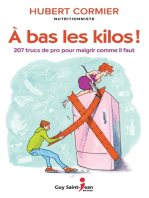 À bas les kilos