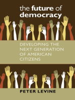 The Future of Democracy: Developing the Next Generation of American Citizens