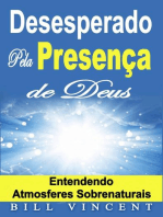 Desesperado Pela Presença de Deus – Entendendo Atmosferes Sobrenaturais