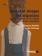 Images et mirages des migrations dans les littératures et les cinémas d'Afrique francophone