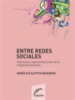 Entre redes sociales: Prácticas y representaciones de la migración peruana