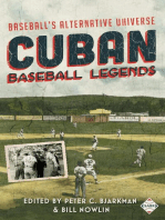 Cuban Baseball Legends: Baseball's Alternative Universe: SABR Digital Library, #40