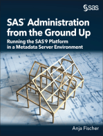 SAS Administration from the Ground Up: Running the SAS9 Platform in a Metadata Server Environment