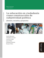 La educación en ciudadanía como construcción de subjetividad política: Jóvenes, escuela y proyectos