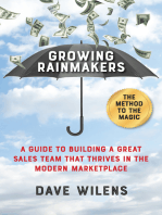 Growing Rainmakers: A Guide to Building a Great Sales Team That Thrives in the Modern Marketpla