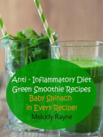 Anti – Inflammatory Diet Green Smoothie Recipes - Baby Spinach in Every Recipe!: Anti - Inflammatory Smoothie Recipes, #7