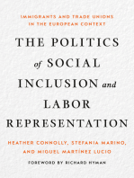 The Politics of Social Inclusion and Labor Representation: Immigrants and Trade Unions in the European Context