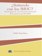 ¿Soñando con los BRIC?: Estrategias de control gubernamental de las potencias del 2050