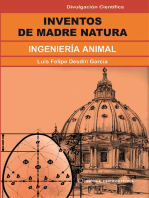 Inventos de la Madre Natura. Ingenieria animal